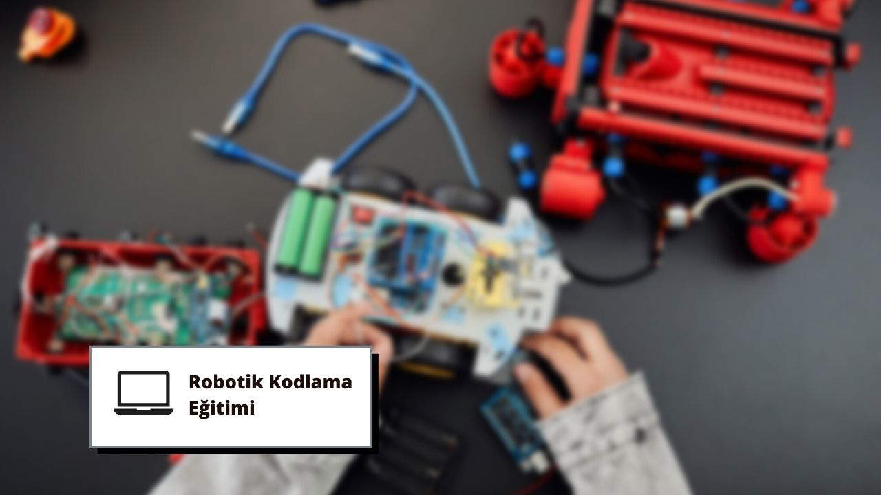 Robotik Kodlama Eğitimi