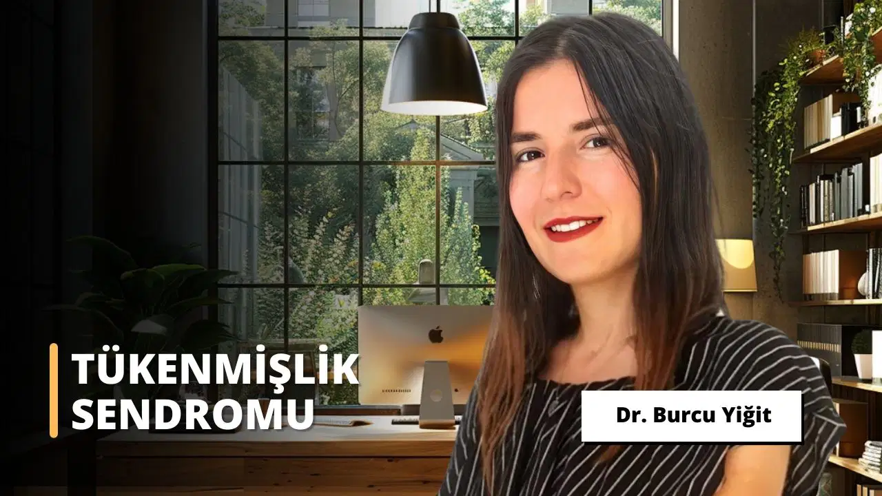 Tükenmişlik Sendromu Eğitimi